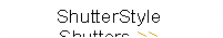 ShutterStyle Shutters